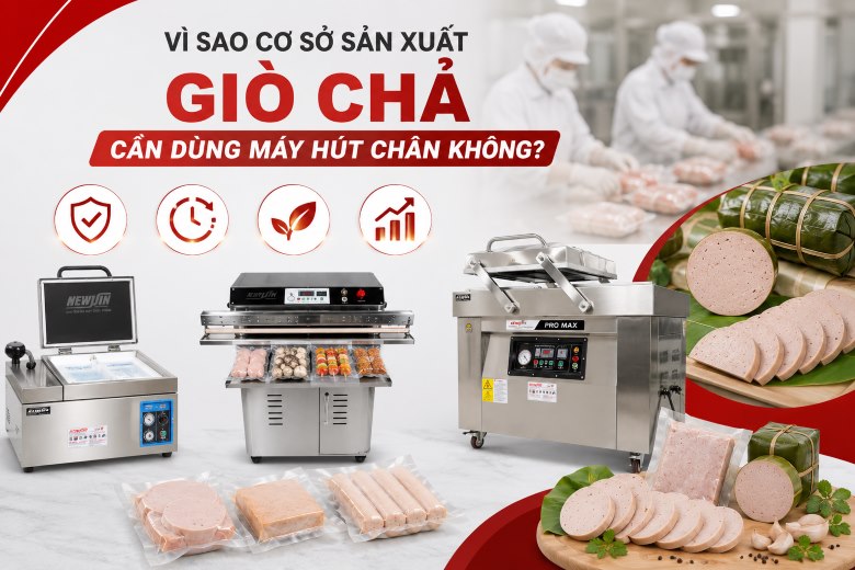 Để bảo quản giò chả tốt hơn thì nên dùng máy hút chân không
