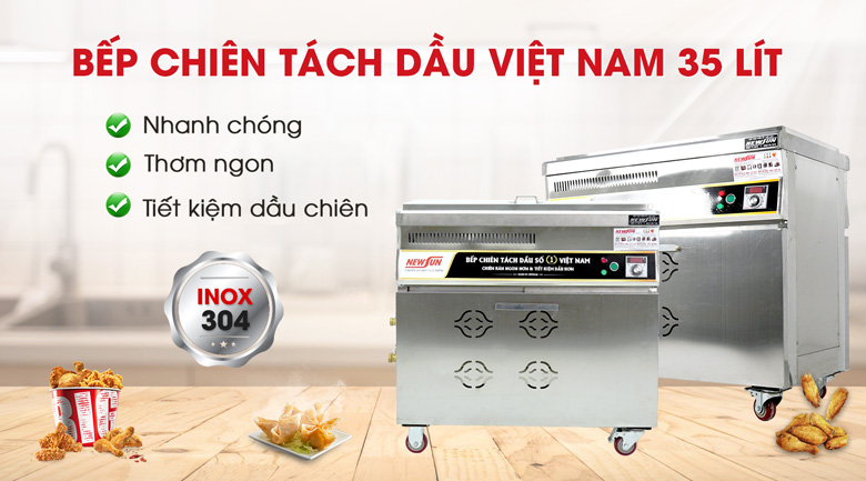 Bếp chiên tách dầu Việt Nam 35 lít NEWSUN (Inox 304)