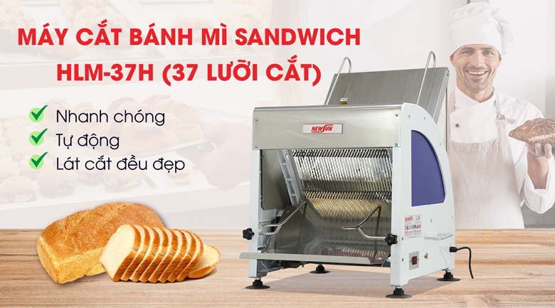 Máy cắt bánh mì gối, Sandwich HLM-37H NEWSUN