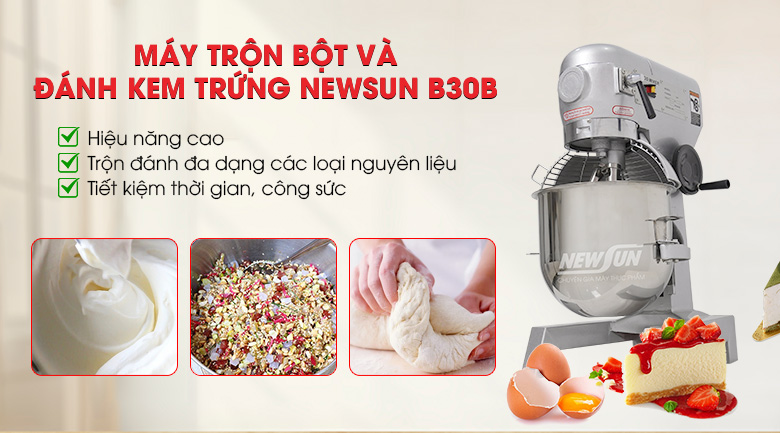 Máy trộn bột và đánh kem trứng NEWSUN B30B (30 lít)