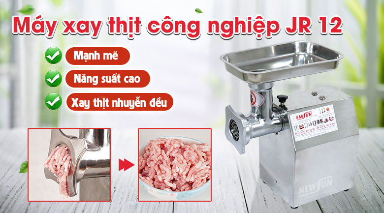 Máy xay thịt công nghiệp JR 12 NEWSUN - Chất Lượng Cao, Giá Tốt