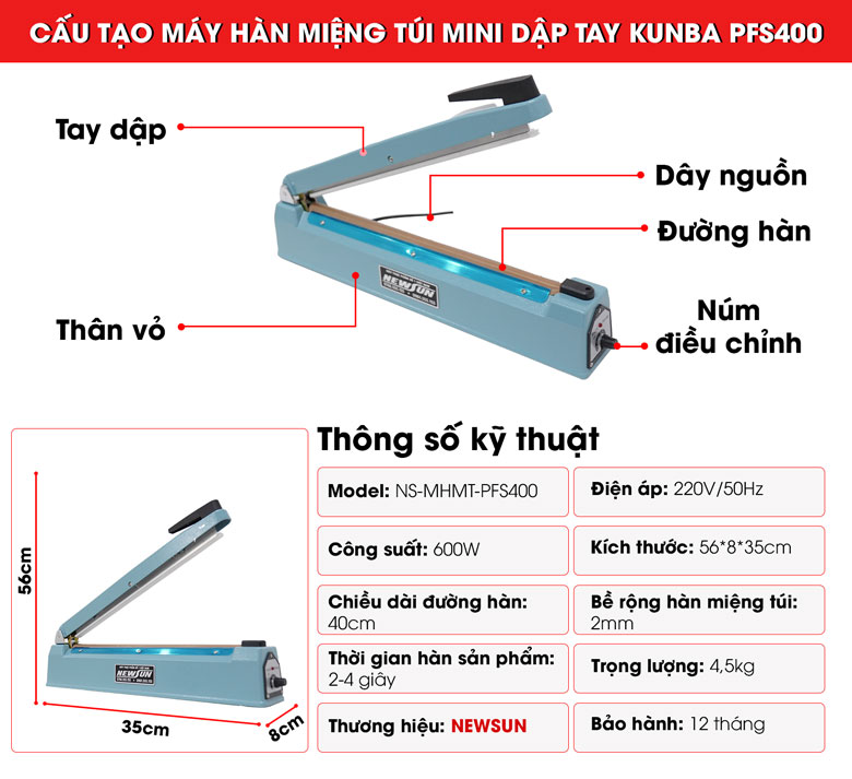 Cấu tạo máy hàn miệng túi mini dập tay Kunba PFS400