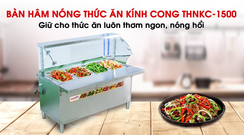 Bàn hâm nóng thức ăn kính cong KC-1500 - Giải pháp giữ nóng thức ăn tiện lợi hàng đầu