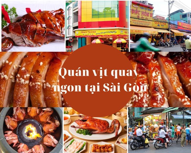 Danh sách 9 quán vịt quay ngon nhất Sài Gòn