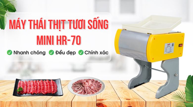 Máy thái thịt tươi sống mini HR-70