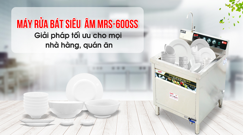 Máy rửa bát siêu âm MRS-600SS cao cấp- Giải pháp tối ưu cho mọi nhà hàng, quán ăn