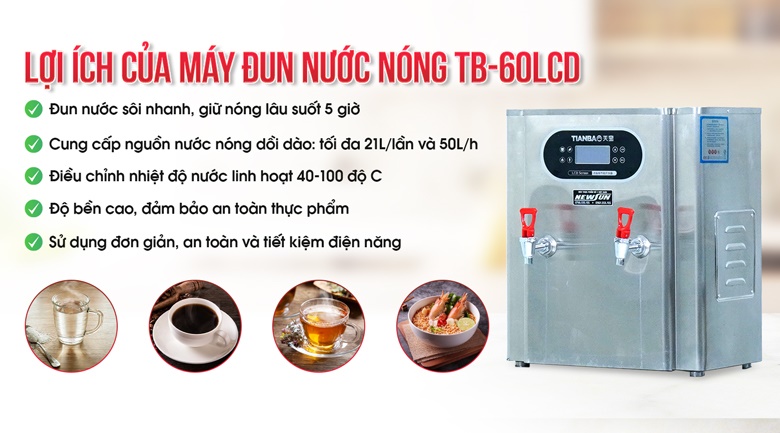 Lợi ích khi sử dụng máy đun nước nóng tự động TB-60LCD