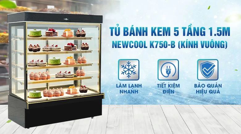 Tủ bánh kem 5 tầng 1m5 NEWCOOL K750-B (kính vuông) 