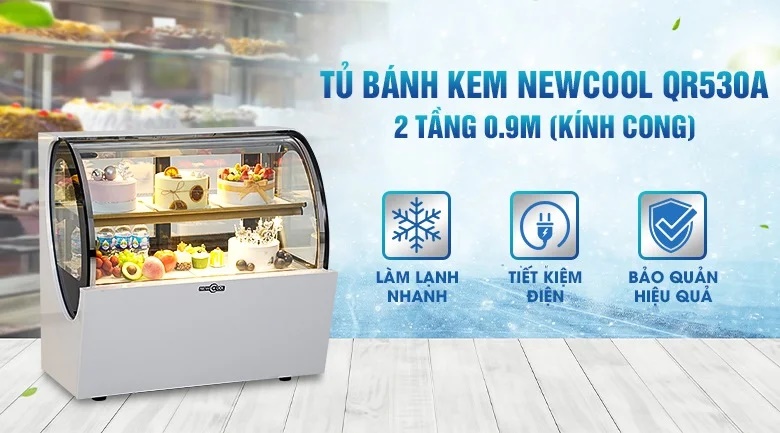 Tủ bánh kem 2 tầng 90cm kính cong để bàn QR530A NEWCOOL