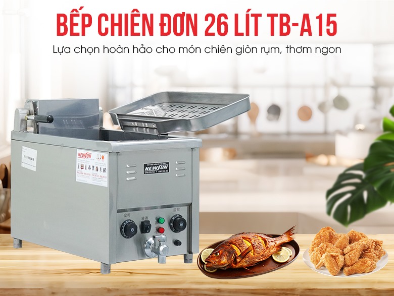 Bếp chiên đơn 26 lít TB-A15 để bàn - Giải pháp cho các nhà hàng, quán ăn nhỏ