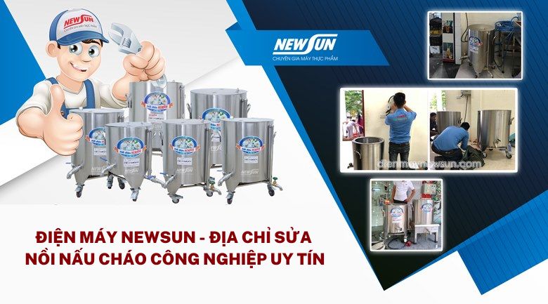 Địa điểm sửa nồi nấu cháo công nghiệp uy tín, chuyên nghiệp 2