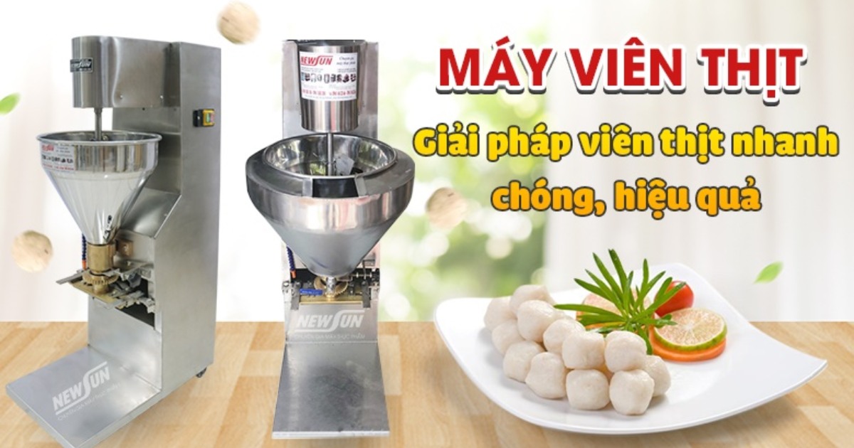 Top 3 máy tạo viên thịt mini cho cơ sở chế biến nhỏ