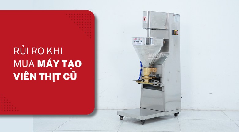 5 rủi ro khi mua máy tạo viên thịt cũ giá rẻ