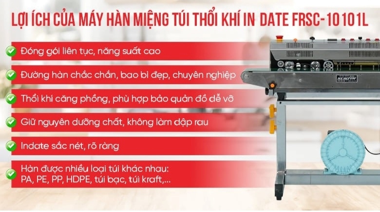 Lợi ích khi sử dụng máy hàn miệng túi thổi khí in date