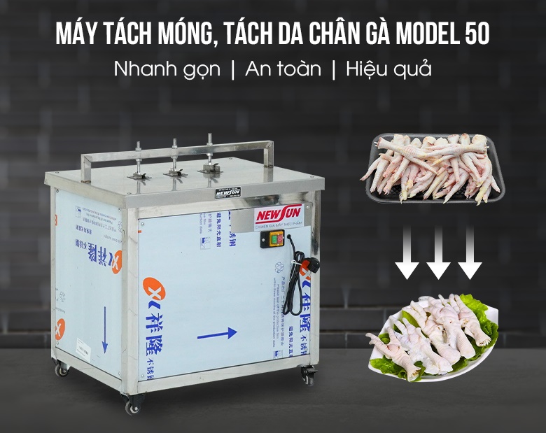 Máy tách móng, tách da chân gà model 50 NEWSUN