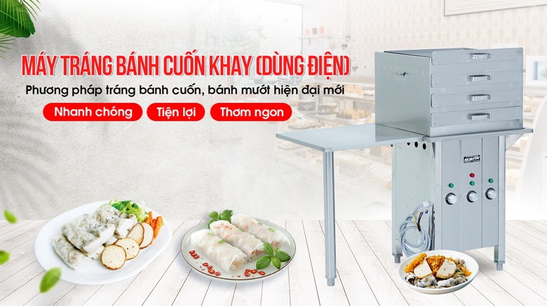 Máy tráng bánh cuốn khay dùng điện - Phương pháp mới tráng bánh mướt mịn, nhanh chóng, tiện lợi Máy tráng bánh cuốn khay dùng điện - Phương pháp mới tráng bánh mướt mịn, nhanh chóng, tiện lợi