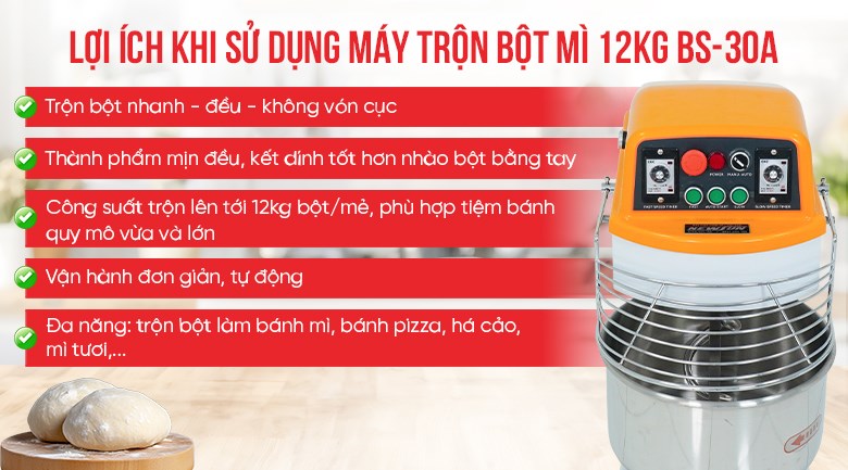 Lợi ích của máy trộn bột mì NEWSUN 12kg BS-30A 