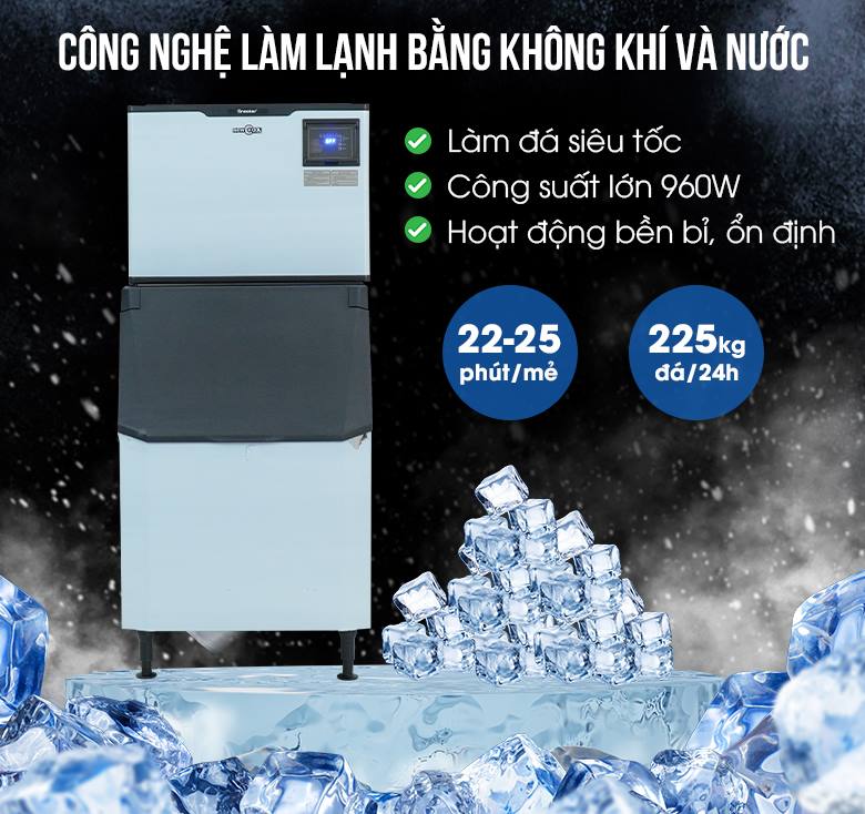 Công nghệ làm lạnh hiện đại, làm đá nhanh chóng
