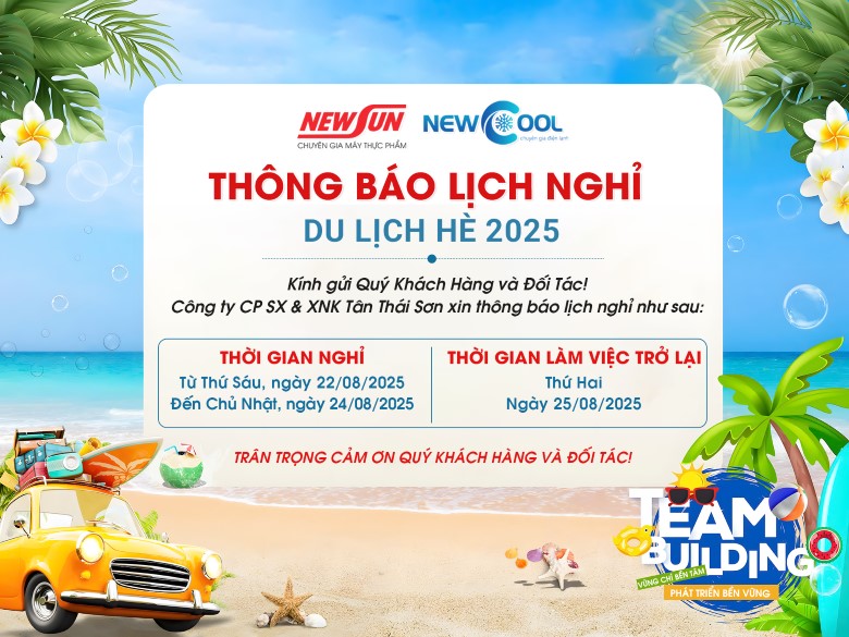 Điện Máy NEWSUN Thông Báo Lịch Nghỉ Du Lịch Hè 2025