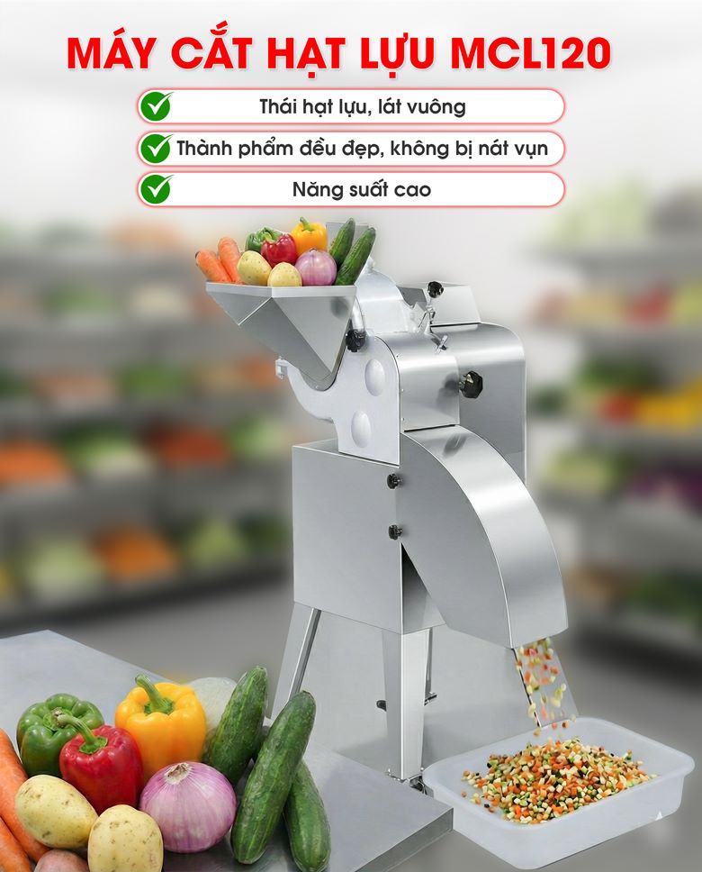 Máy cắt hạt lựu MCL120