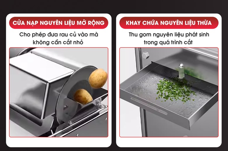 Thiết kế cửa nạp nguyên liệu lớn và khay chứa nguyên liệu thừa