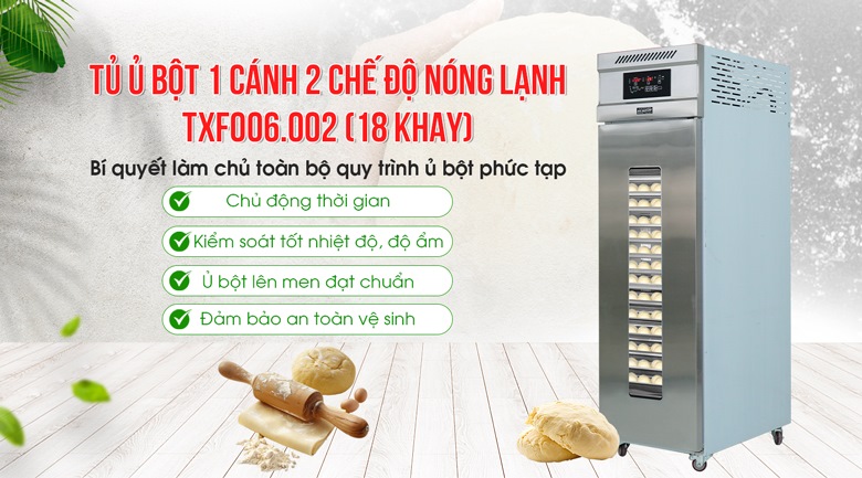 Tủ ủ bột mì 1 cánh 2 chế độ nóng lạnh NEWSUN TXF006.002