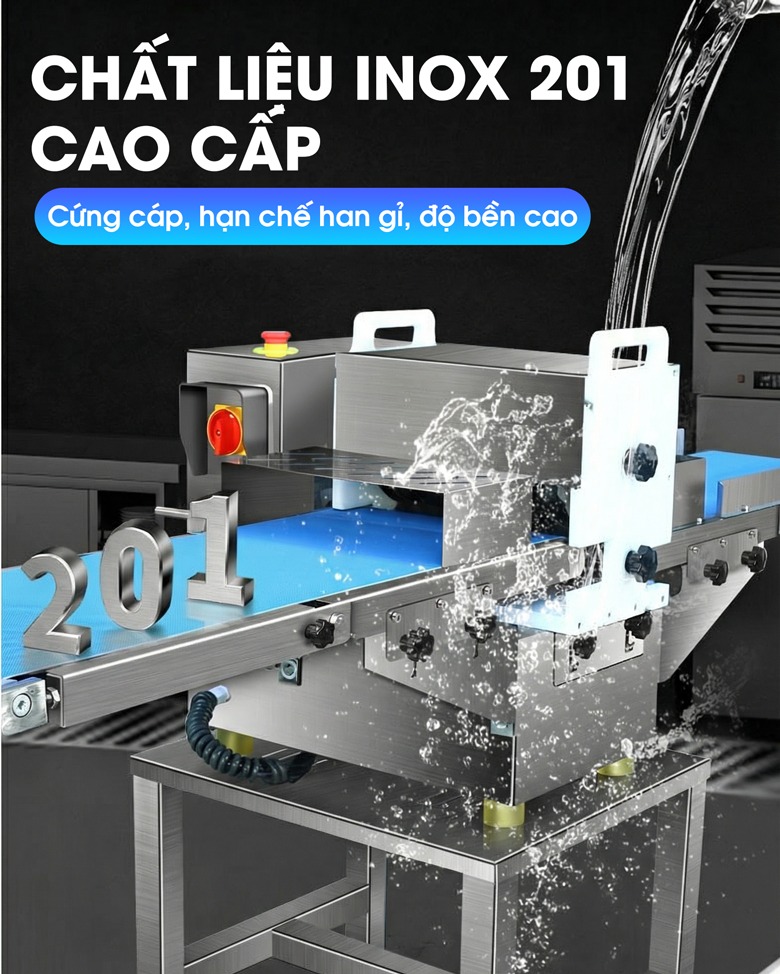 Toàn bộ máy được chế tạo từ inox 201 cao cấp