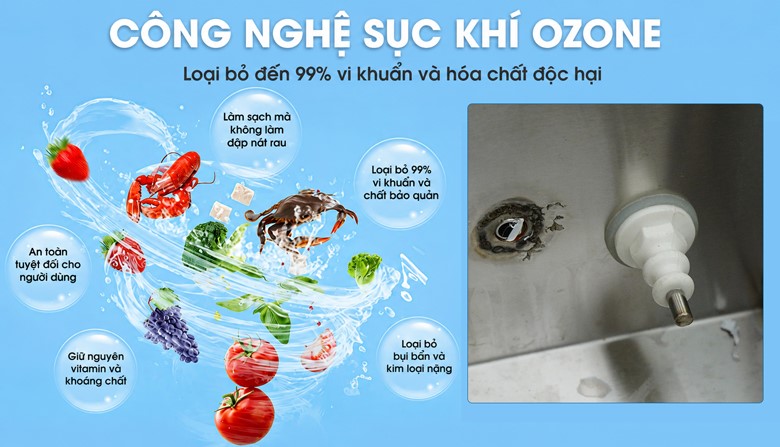 Công nghệ sục khí Ozone làm sạch sâu, an toàn vượt trội 