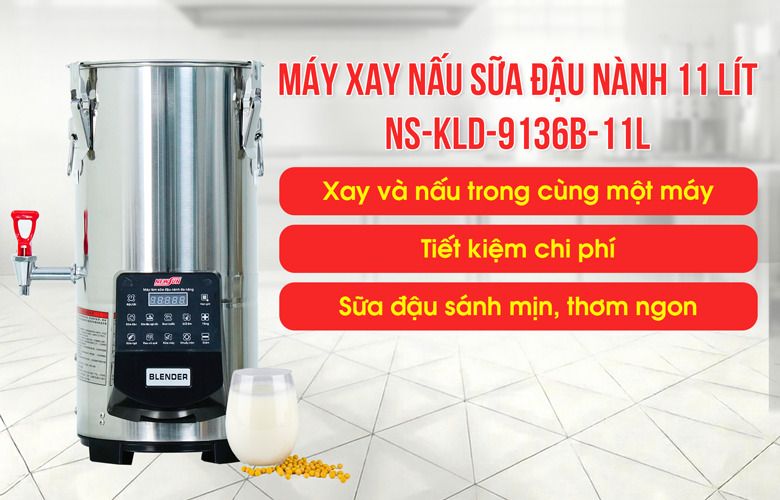 Máy xay nấu sữa đậu nành 11 lít NS-KLD-9136B-11L