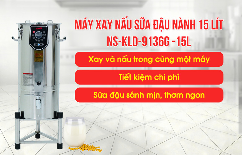 Máy làm sữa đậu nành đa năng NS-KLD-9136G - 15L