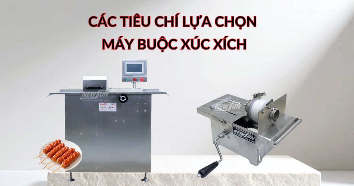 Các tiêu chí lựa chọn máy buộc xúc xích – hướng dẫn lựa chọn chi tiết 