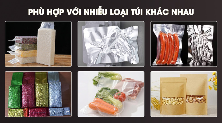 Máy phù hợp với nhiều loại túi khác nhau 