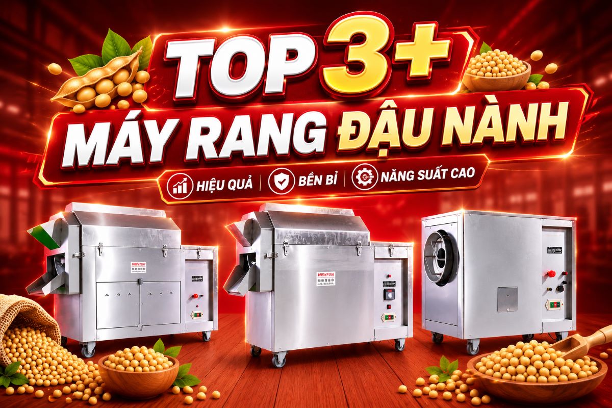 Top 3+ máy rang đậu nành tốt nhất hiện nay dành cho cơ sở sản xuất