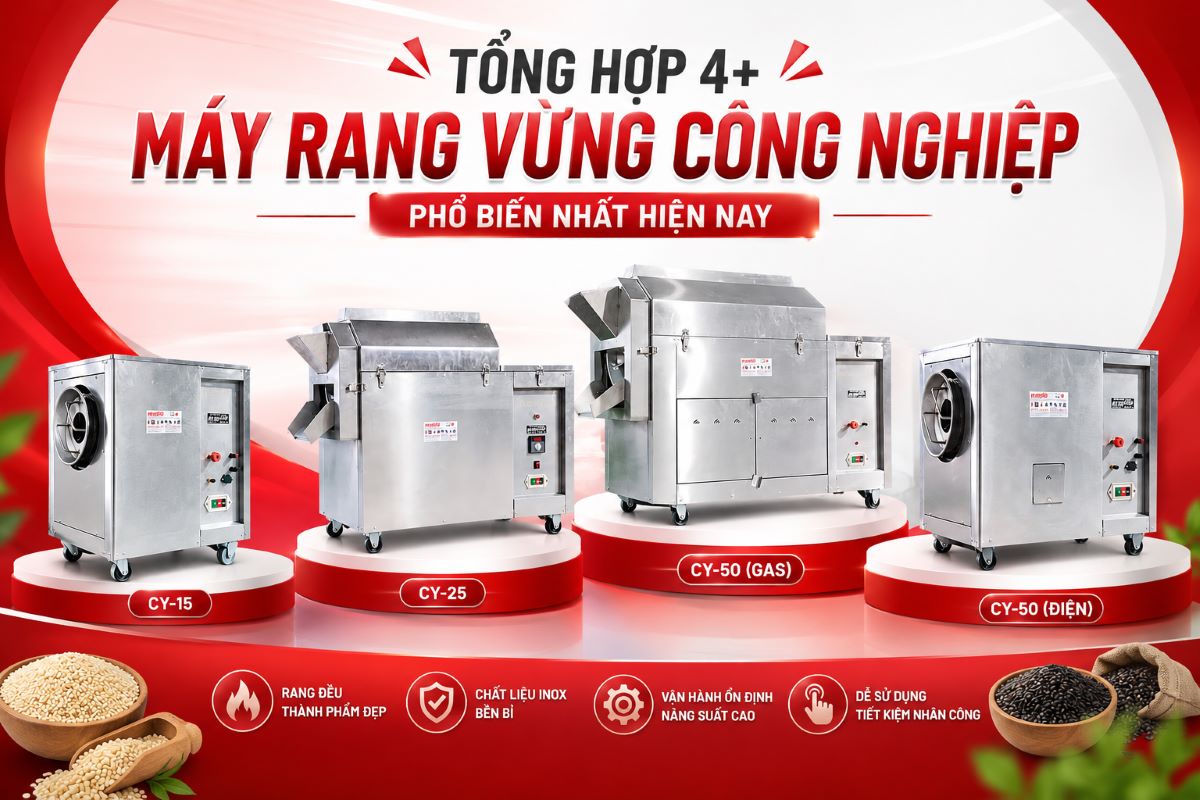 Tổng hợp 4+ máy rang vừng công nghiệp phổ biến nhất hiện nay