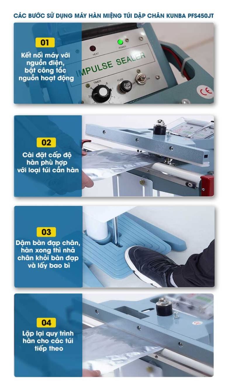 Cách sử dụng máy hàn miệng túi dập chân