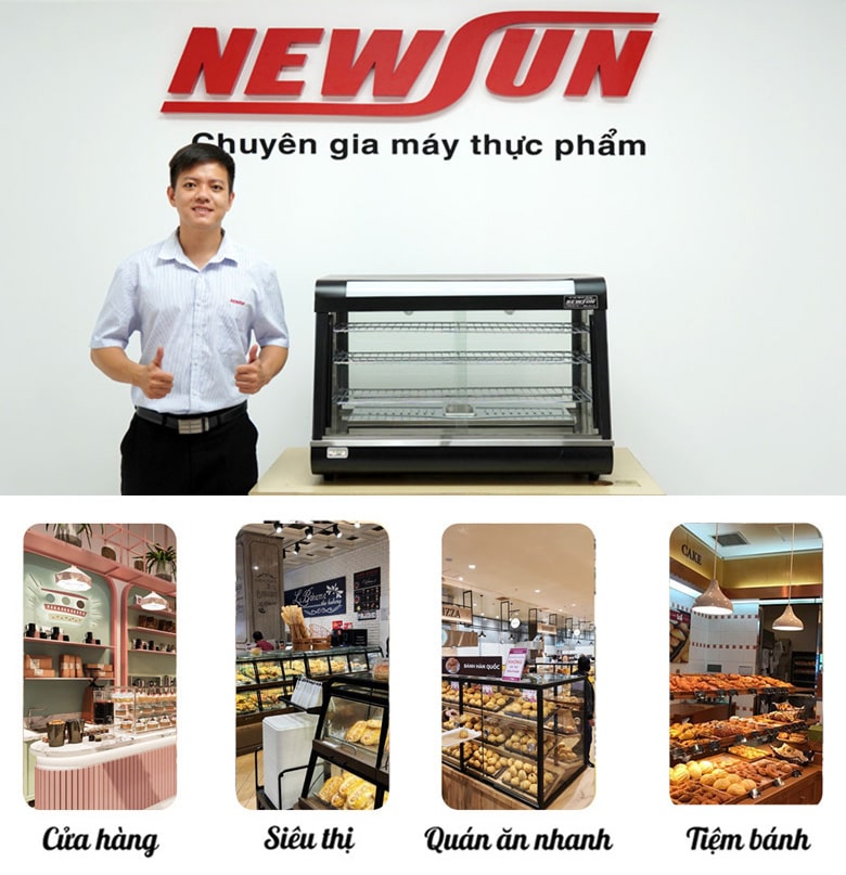 Tủ hâm nóng của NEWSUN phù hợp với nhiều đối tượng