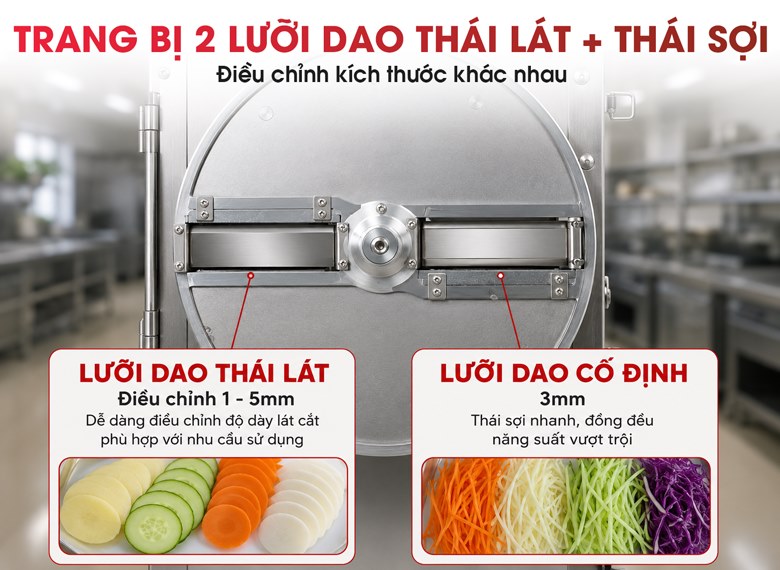 Trang bị hai lưỡi dao thái lát và thái sợi 