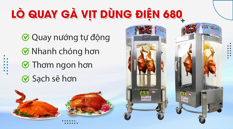 Lò quay gà vịt dùng điện 680