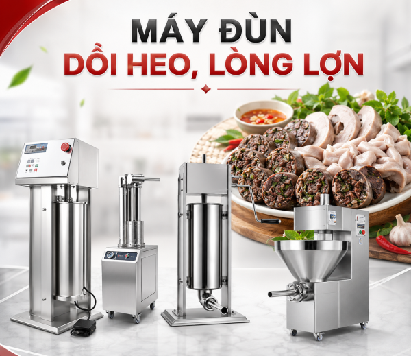 Máy đùn dồi heo, lòng lợn