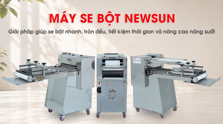 Các mẫu máy se bột NEWSUN 