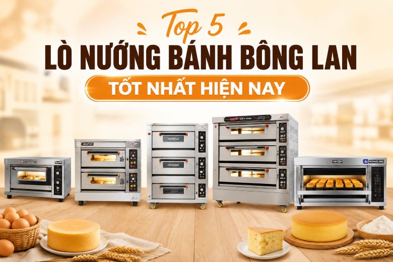 Top 5 lò nướng bánh bông lan tốt nhất hiện nay