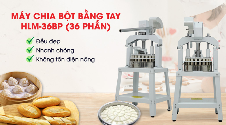 Máy chia bột bánh bao bằng tay HLM-36BP