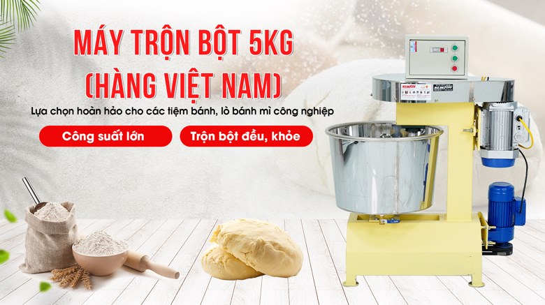 Máy trộn bột 5kg/mẻ