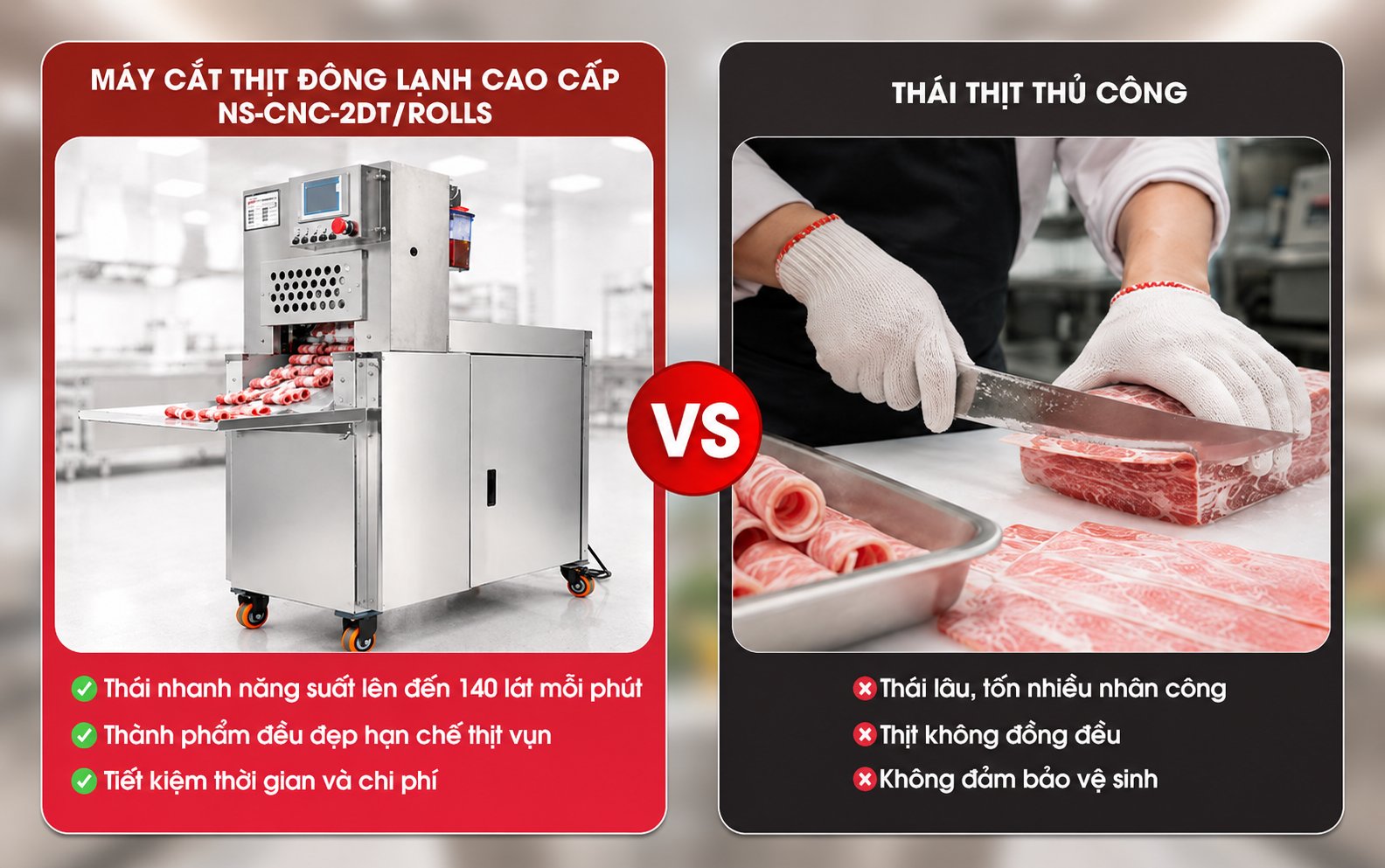 So sánh máy cắt thịt đông lạnh cao cấp NS-CNC-2DT/ROLLS và thái thủ công